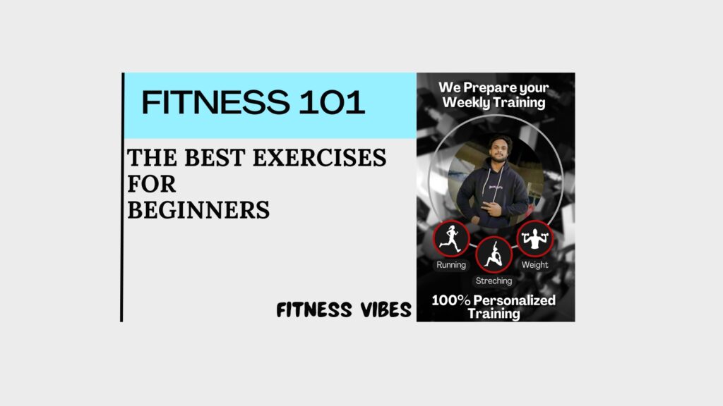 BEST EXERCISES FOR BEGINNERS